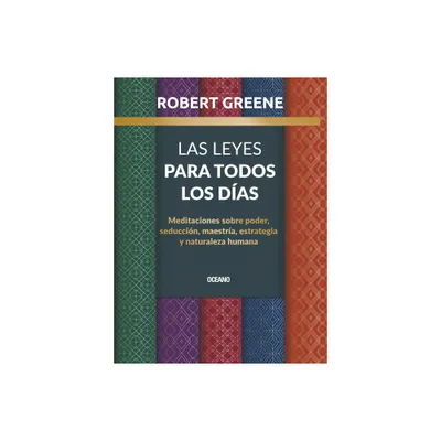 Las Leyes Para Todos Los Das, - by Robert Greene Greene (Paperback)