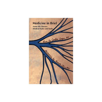 Medicine in Brief - by Cynthia Cooper (Paperback)