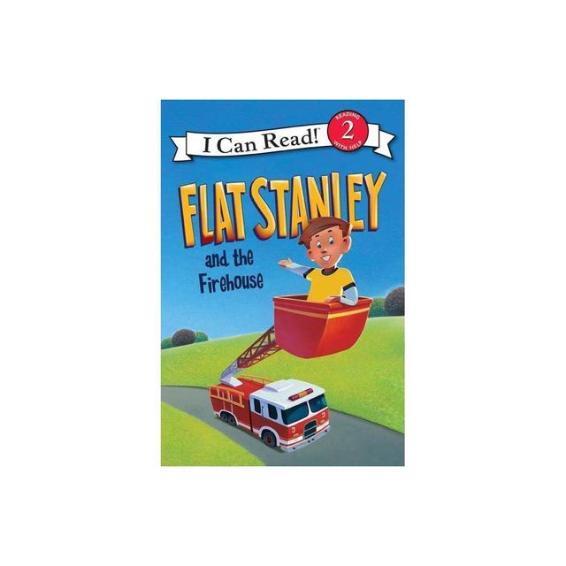 Flat Stanley and the Firehouse