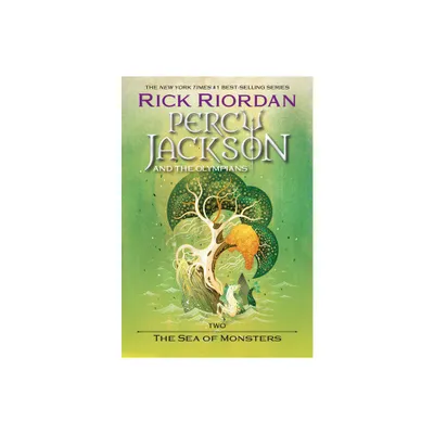 Percy Jackson and the Olympians: The Sea of Monsters - (Percy Jackson & the Olympians) by Rick Riordan (Paperback)