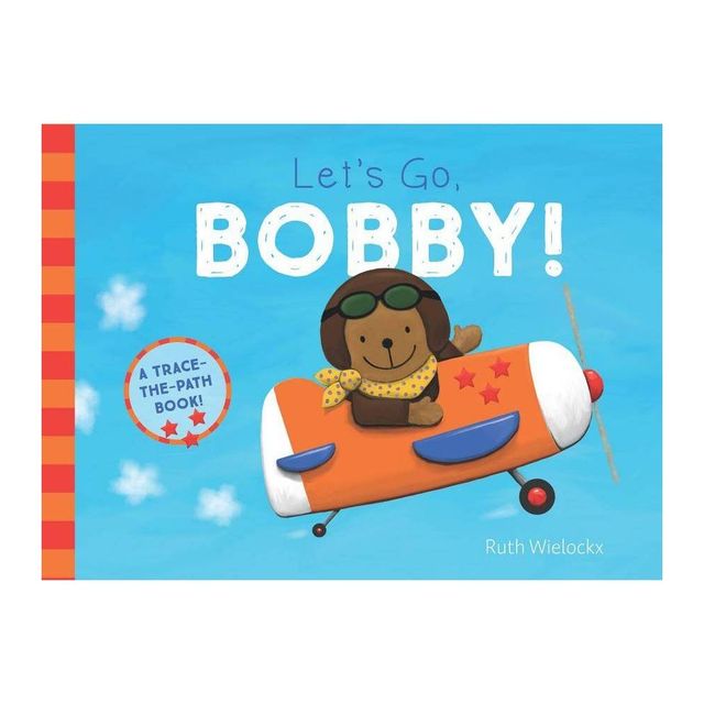 Lets Go, Bobby! - by Ruth Wielockx (Board Book)