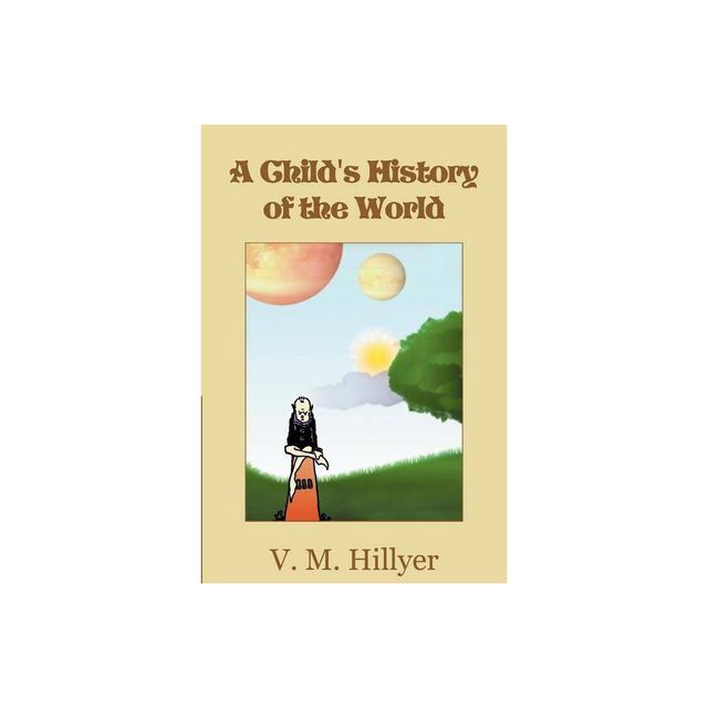 A Childs History of the World