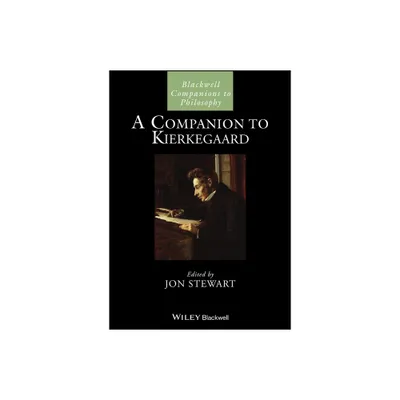 A Companion to Kierkegaard - (Blackwell Companions to Philosophy) by Jon Stewart (Paperback)