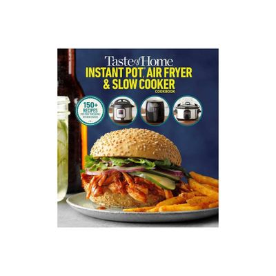 Taste of Home Instant Pot/Air Fryer/Slow Cooker - (Taste of Home Quick & Easy) (Paperback)