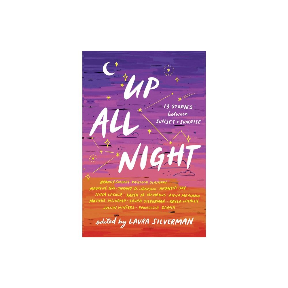 Up All Night - by Laura Silverman (Paperback)