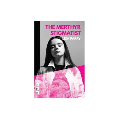 The Merthyr Stigmatist - by Lisa Parry (Paperback)