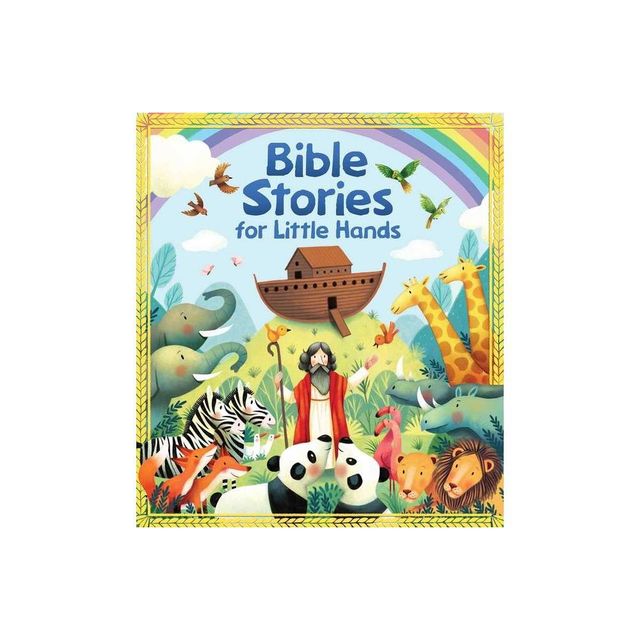 Bible Stories for Little Hands - by Editors of Studio Fun International (Board Book)