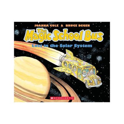 The Magic School Bus Lost in the Solar System - by Joanna Cole (Paperback)