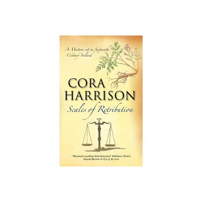 Scales of Retribution - (Burren Mystery) by Cora Harrison (Hardcover)