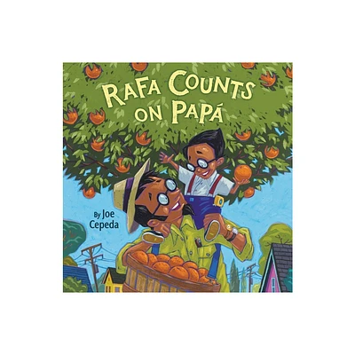 Rafa Counts on Pap - by Joe Cepeda (Hardcover)