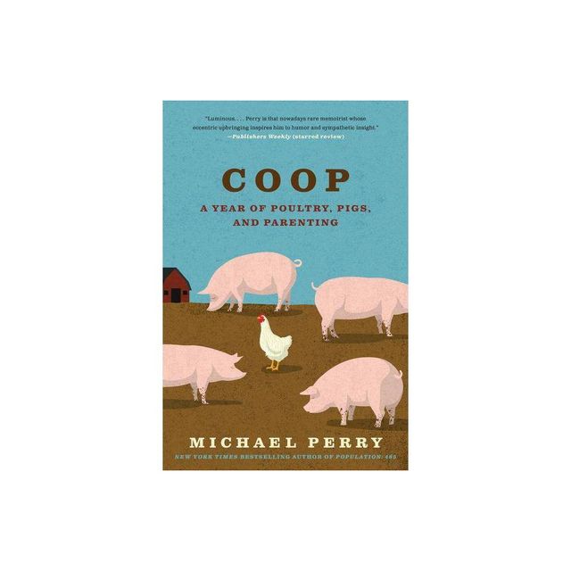 COOP - by Michael Perry (Paperback)