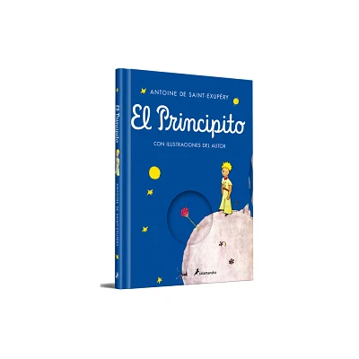 El Principito (Edicin Especial Con Cubierta Rotatoria) / The Little Prince. Spe Cial Edition with Rotating Cover - by Antoine de Saint-Exupry