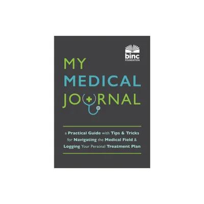 My Medical Journal - (Paperback)