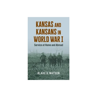 Kansas and Kansans in World War I