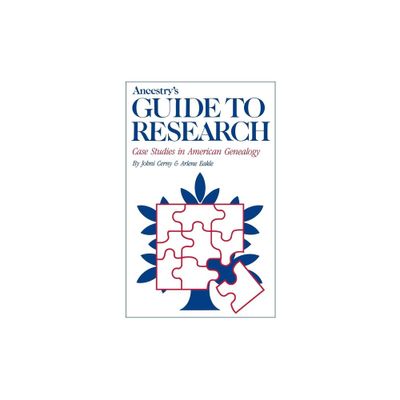 Ancestrys Guide to Research - by Johni Cenry & Arlene Eakle (Paperback)