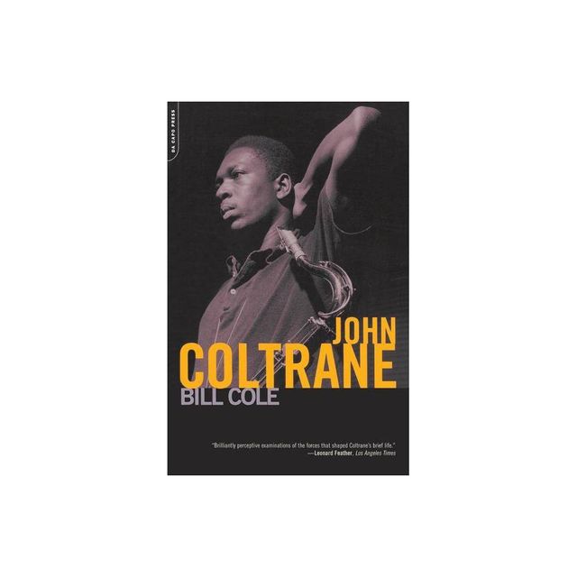 John Coltrane - 2nd Edition by Bill Cole (Paperback)