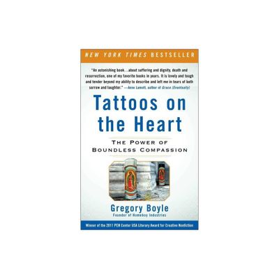 Tattoos on the Heart - by Gregory Boyle (Paperback)