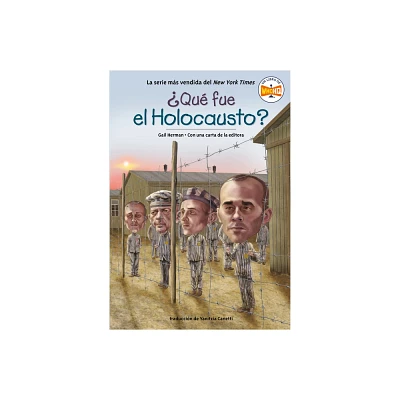 Qu fue el Holocausto? (What Was the Holocaust? Spanish Edition) - (Qu Fue?) by Gail Herman & Who Hq (Paperback)