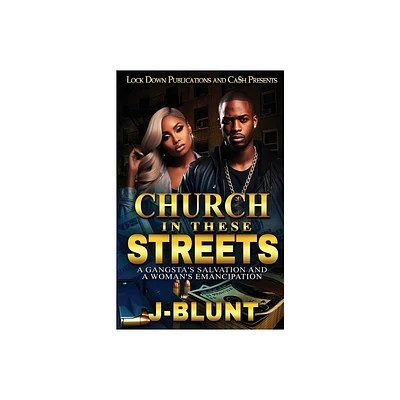 Church In These Streets - by J-Blunt (Paperback)