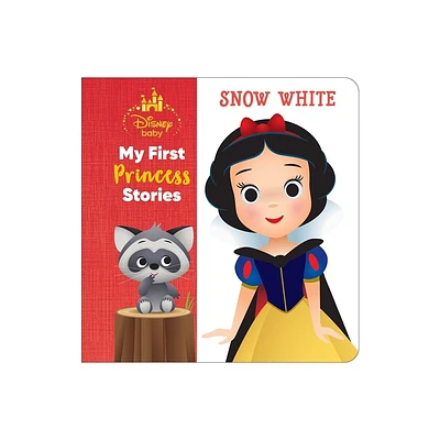 Disney Baby: My First Princess Stories Snow White - by Nicola DesChamps (Hardcover)