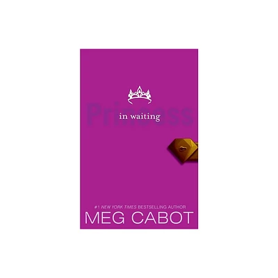 The Princess Diaries, Volume IV: Princess in Waiting - by Meg Cabot (Paperback)