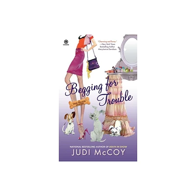 Begging for Trouble - (Dog Walker Mystery) by Judi McCoy (Paperback)