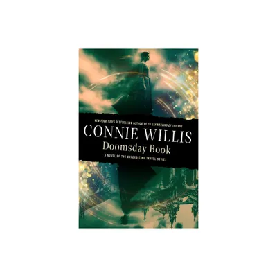 Doomsday Book - (Oxford Time Travel) by Connie Willis (Paperback)