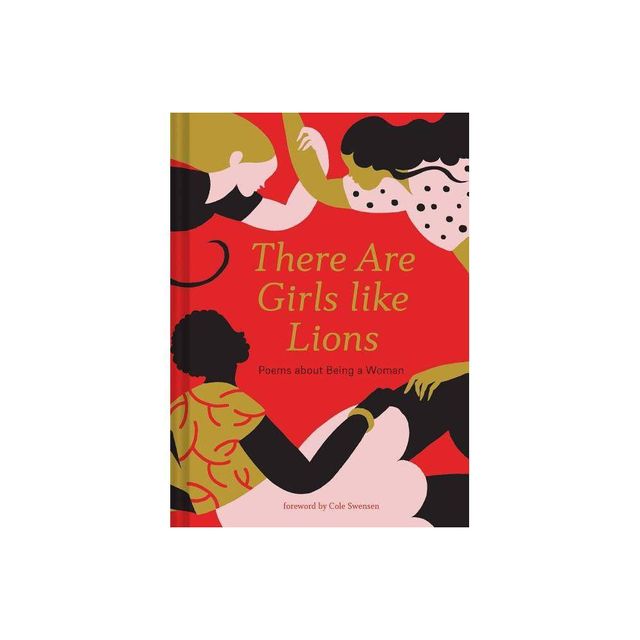 There Are Girls Like Lions - (Hardcover)