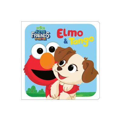 Furry Friends Forever: Elmo & Tango (Sesame Street) - by Random House (Board Book)