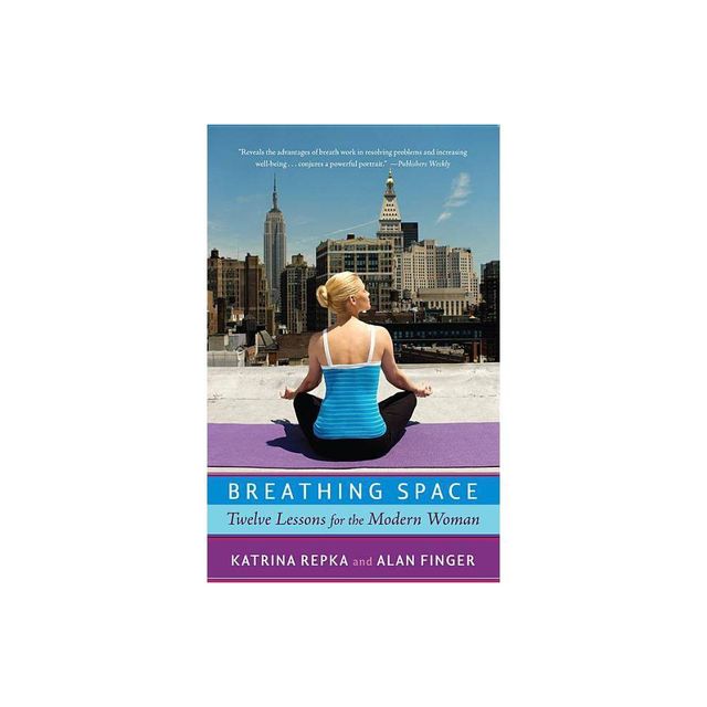 Breathing Space - by Katrina Repka (Paperback)