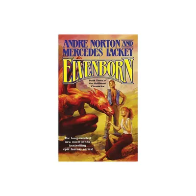 Elvenborn - (Halfblood Chronicles) by Andre Norton (Paperback)