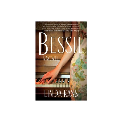 Bessie - by Linda Kass (Paperback)