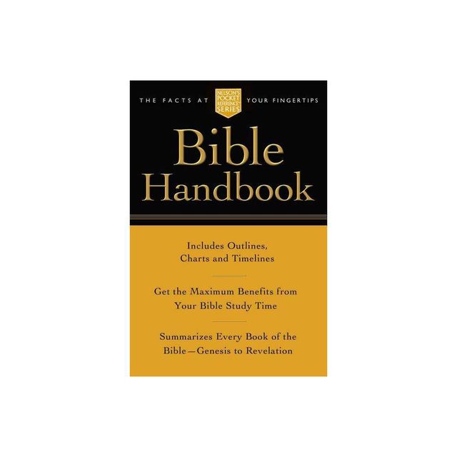 Pocket Bible Handbook - (Nelsons Pocket Reference) by Thomas Nelson (Paperback)