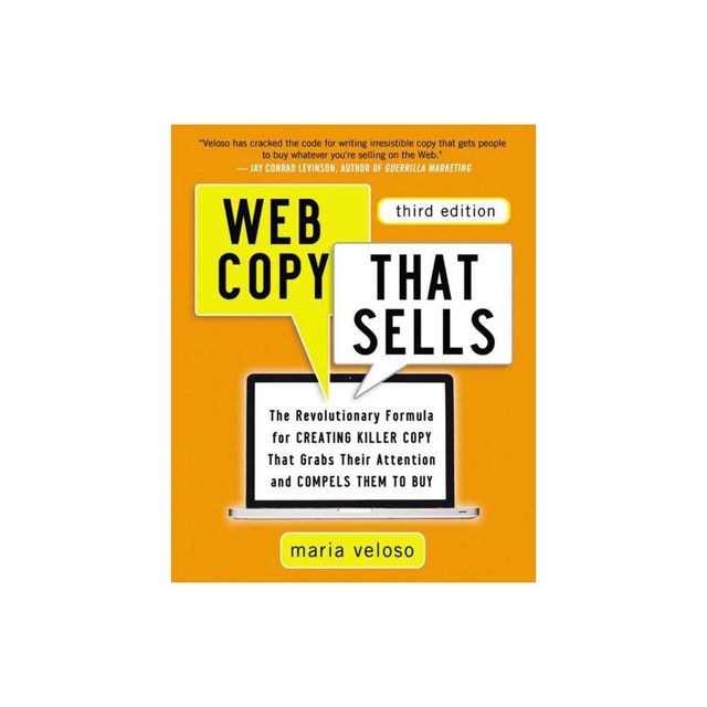 Web Copy That Sells - 3rd Edition by Maria Veloso (Paperback)