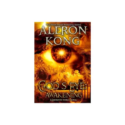 Gods Eye - by Aleron Kong (Hardcover)