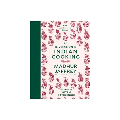 An Invitation to Indian Cooking - by Madhur Jaffrey (Hardcover)