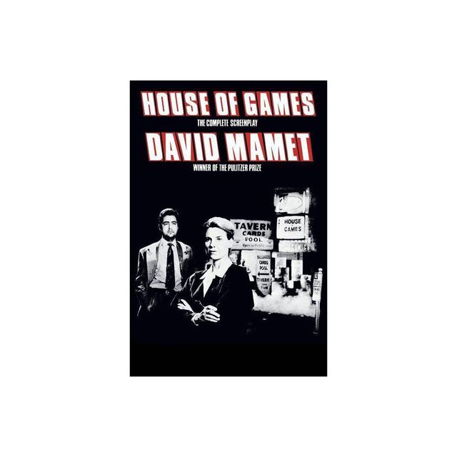 House of Games - (Mamet, David) by David Mamet (Paperback)