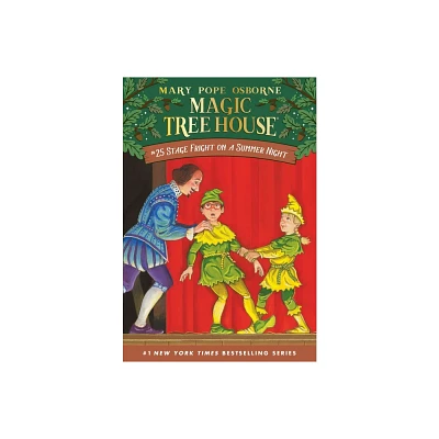 Stage Fright on a Summer Night ( Magic Tree House) (Paperback) by Mary Pope Osborne