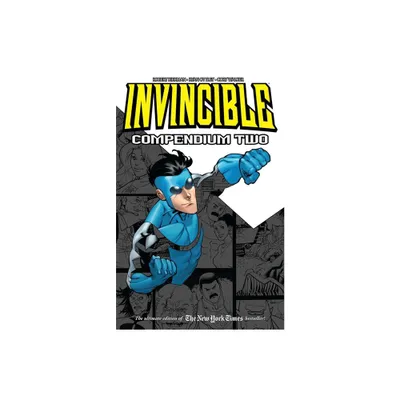 Invincible Compendium Volume 2 - by Robert Kirkman (Paperback)