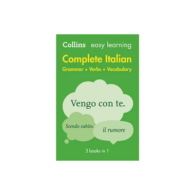 Complete Italian Grammar Verbs Vocabulary - (Collins Easy Learning) 2nd Edition by Collins Dictionaries (Paperback)