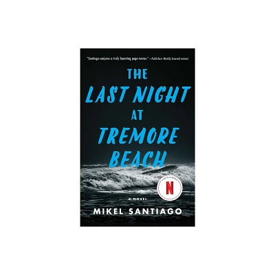 The Last Night at Tremore Beach - by Mikel Santiago (Paperback)