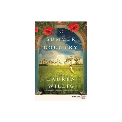 The Summer Country LP - Large Print by Lauren Willig (Paperback)