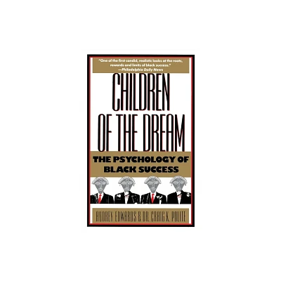 Children of the Dream - by Audrey Edwards (Paperback)