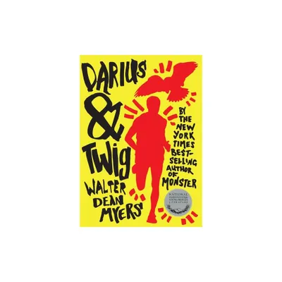 Darius & Twig - by Walter Dean Myers (Paperback)