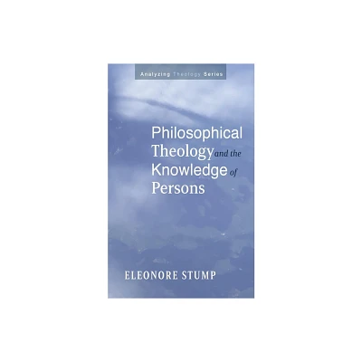 Philosophical Theology and the Knowledge of Persons