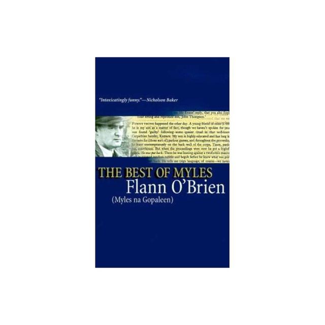 Best of Myles - (John F. Byrne Irish Literature) by Flann OBrien (Paperback)