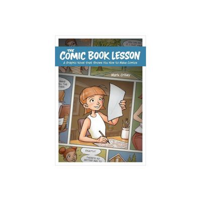 The Comic Book Lesson - by Mark Crilley (Paperback)