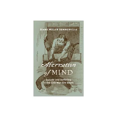 Aberration of Mind - by Diane Miller Sommerville (Paperback)