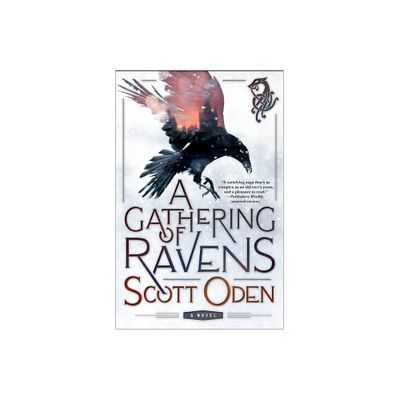 Gathering of Ravens - (Grimnir) by Scott Oden (Paperback)