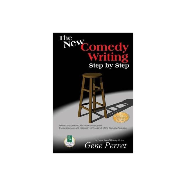 The New Comedy Writing Step by Step - by Gene Perret (Paperback)